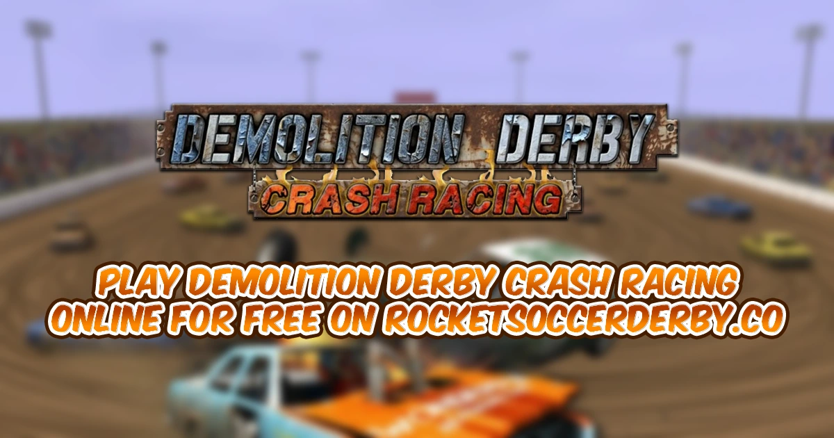 Play Demolition Derby Crash Racing online for free