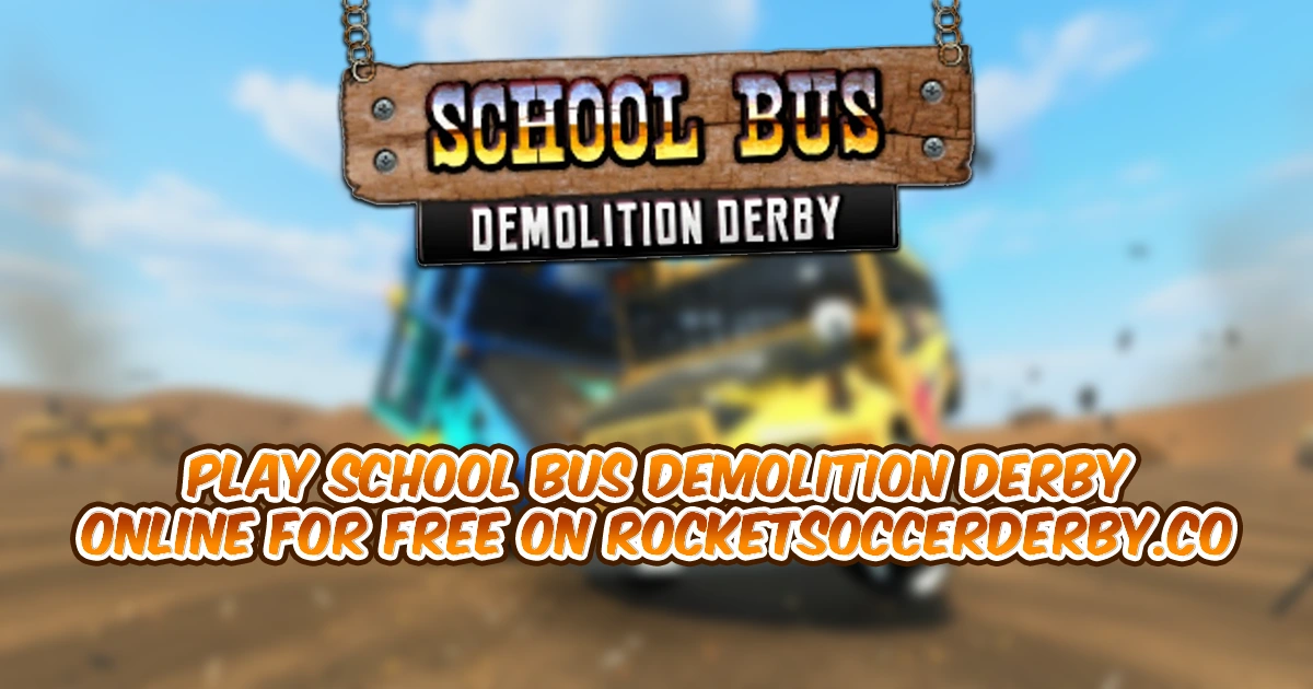 Play School Bus Demolition Derby online for free